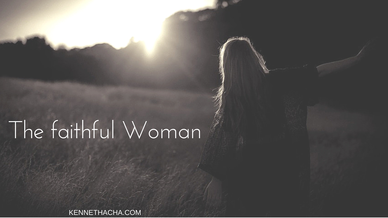 THE FAITHFUL WOMAN