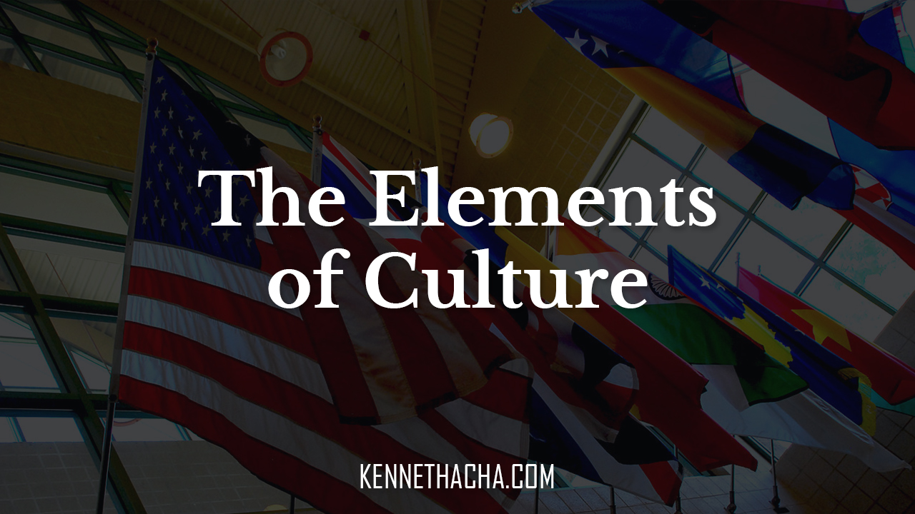 The Elements of Culture